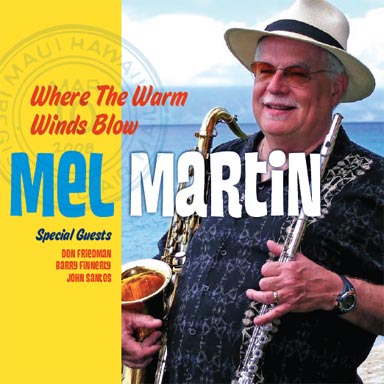 MEL MARTIN - Where the Warm Winds Blow cover 