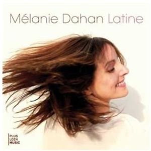 MÉLANIE DAHAN - Latine cover 