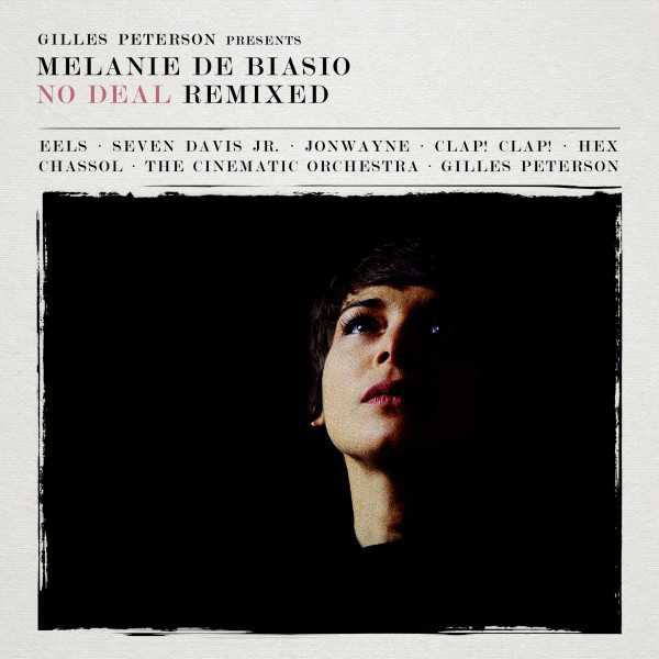 MÉLANIE DE BIASIO - No Deal Remixed cover 