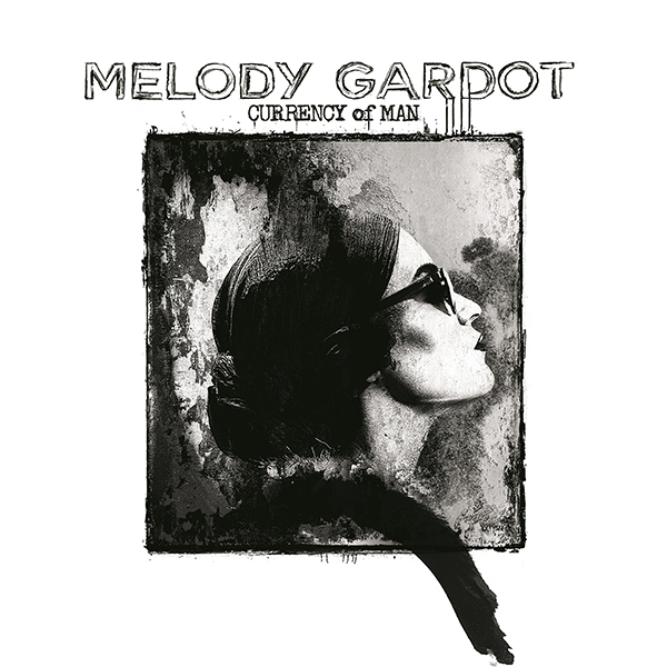 MELODY GARDOT - Currency of Man cover 