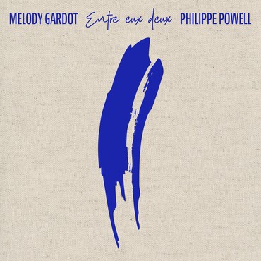 MELODY GARDOT - Melody Gardot and Philippe Powell : Entre Eux Deux cover 