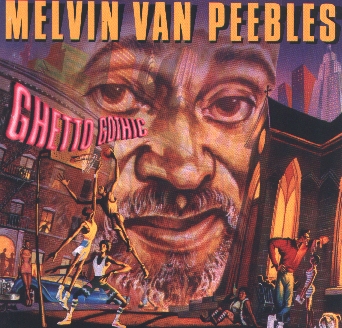 MELVIN VAN PEEBLES - Ghetto Gothic cover 
