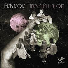 MENAGERIE - They Shall Inherit cover 