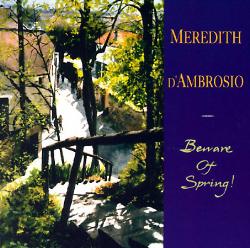 MEREDITH D' AMBROSIO - Beware Of Spring! cover 