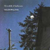 MEREDITH D' AMBROSIO - Shadowland cover 