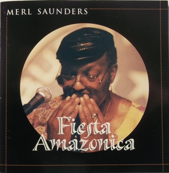 MERL SAUNDERS - Fiesta Amazonica cover 