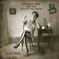 MESCHIYA LAKE - Lucky Devil cover 