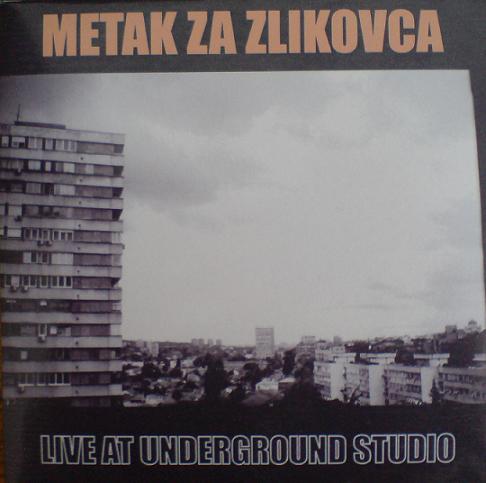 METAK ZA ZLIKOVCA - Live At Underground Studio cover 