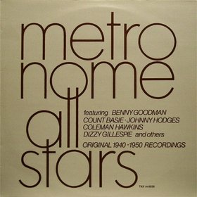 METRONOME ALL STARS - Original 1940-1950 Recordings cover 