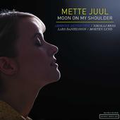 METTE JUUL - Moon On My Shoulder cover 