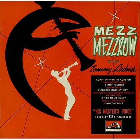 MEZZ MEZZROW - Mezz Mezzrow With Tommy Ladnier cover 
