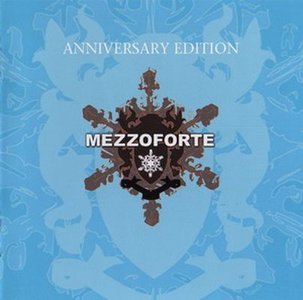 MEZZOFORTE - Anniversary Edition cover 