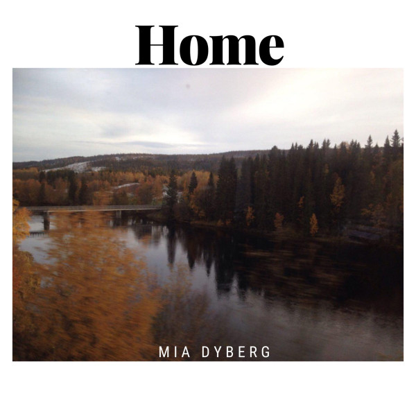 MIA DYBERG - Home cover 