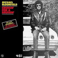 MICHAEL BLOOMFIELD - Cruisin' For A Bruisin' cover 