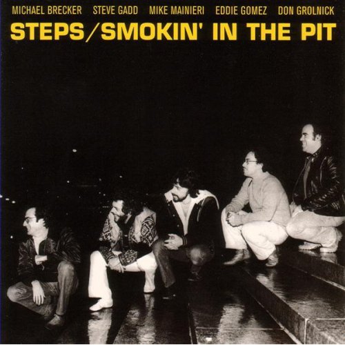 MICHAEL BRECKER - Steps: Smokin' In The Pit cover 