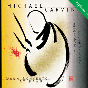 MICHAEL CARVIN - Drum Concerto At Dawn cover 
