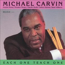 MICHAEL CARVIN - Each One Teach One cover 
