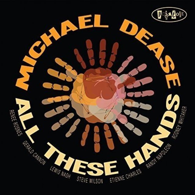MICHAEL DEASE - All These Hands cover 