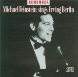 MICHAEL FEINSTEIN - Remember: Michael Feinstein Sings Irving Berlin cover 