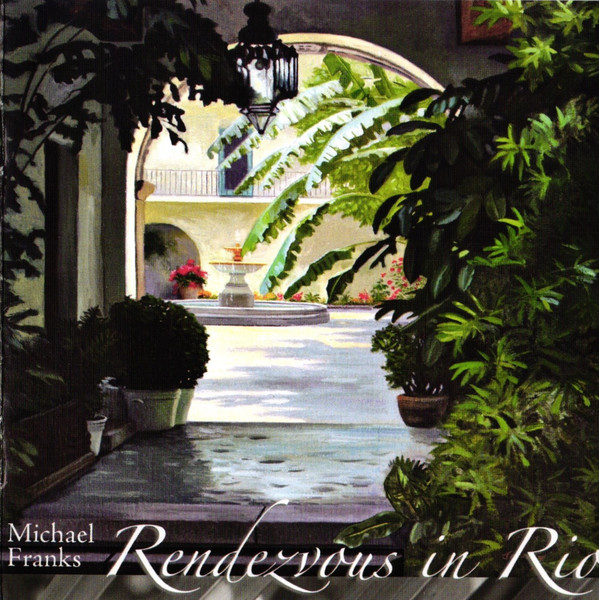 MICHAEL FRANKS - Rendezvous in Rio cover 