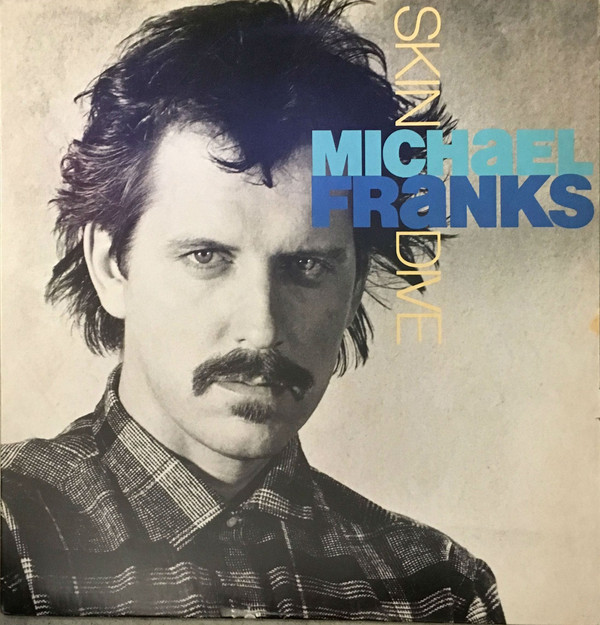 MICHAEL FRANKS - Skin Dive cover 