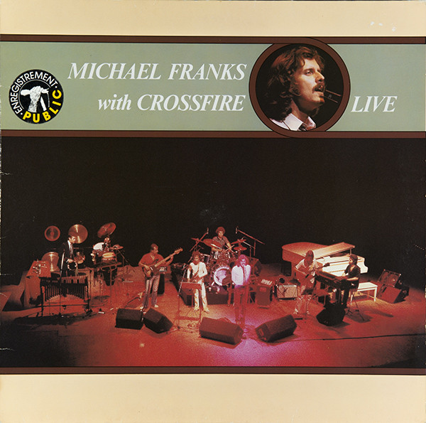 MICHAEL FRANKS - With Crossfire Live cover 