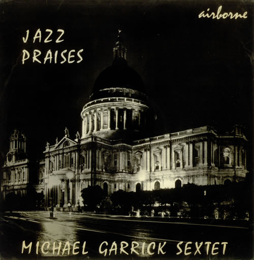 MICHAEL GARRICK - Jazz Praises cover 