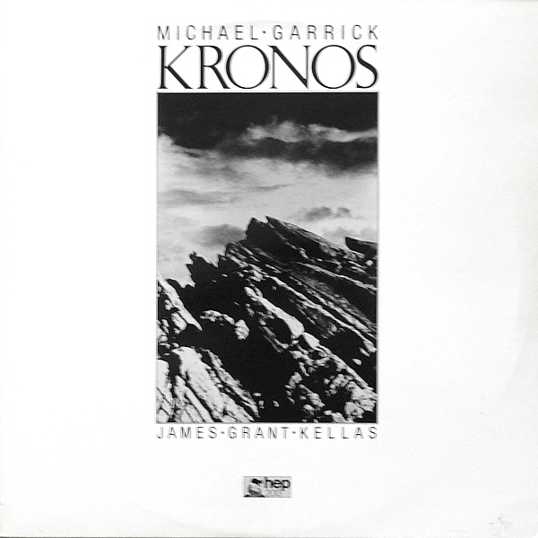 MICHAEL GARRICK - Michael Garrick Quartet / James Grant Kellas Sax Section ‎: Kronos cover 