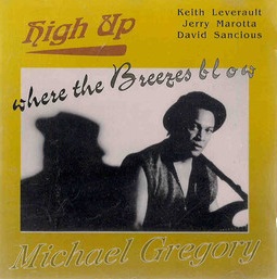 MICHAEL GREGORY JACKSON - High Up Where The Breezes Blow cover 