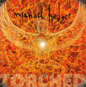 MICHAEL HEDGES - Torched cover 