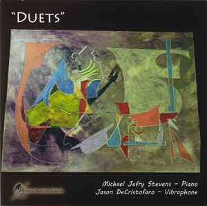 MICHAEL JEFRY STEVENS - Michael Jefry Stevens & Jason DeCristofaro : Duets cover 