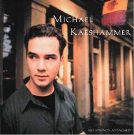 MICHAEL KAESHAMMER - No Strings Attached cover 