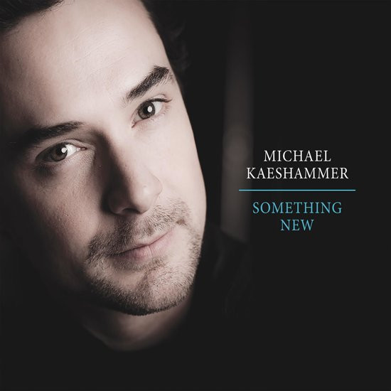 MICHAEL KAESHAMMER - Something New cover 