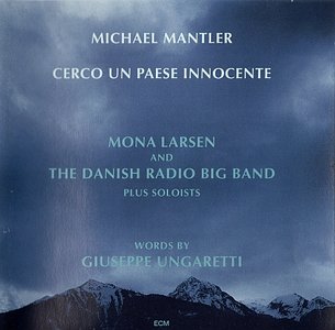 MICHAEL MANTLER - Cerco Un Paese Innocente (with Danish Radio Big Band) cover 