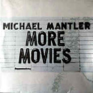 MICHAEL MANTLER - More Movies cover 