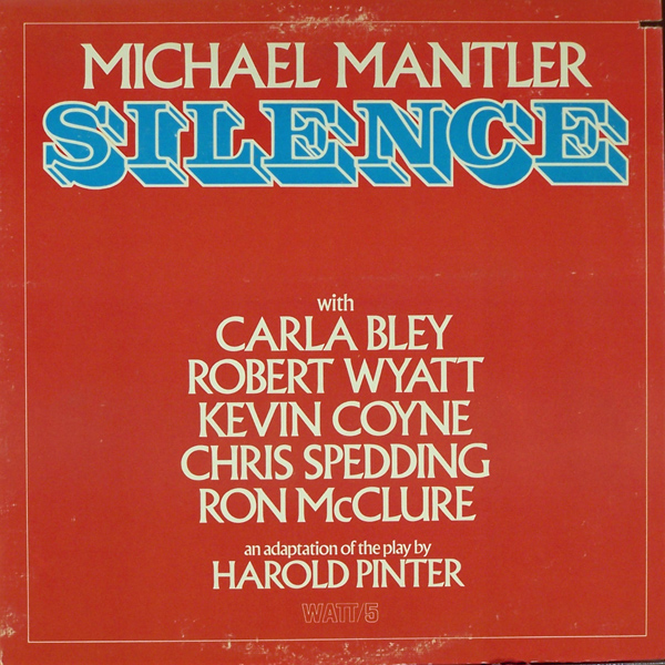 MICHAEL MANTLER - Silence cover 