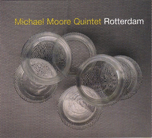 MICHAEL MOORE - Rotterdam cover 
