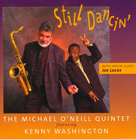 MICHAEL O'NEILL & KENNY WASHINGTON - Still Dancin' cover 