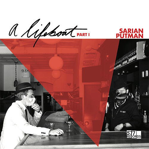 MICHAEL SARIAN - Michael Sarian / Matthew Putman : A Lifeboat (Part I) cover 