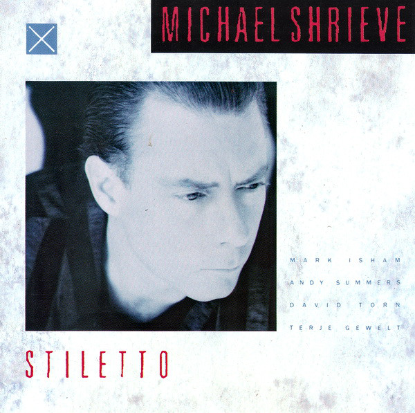 MICHAEL SHRIEVE - Stiletto cover 