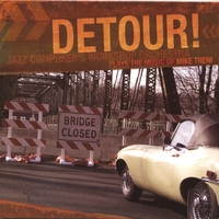 MICHAEL TRENI BIG BAND - Detour! cover 