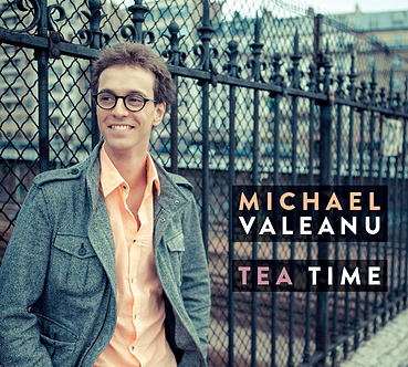MICHAEL VALEANU - Tea Time cover 