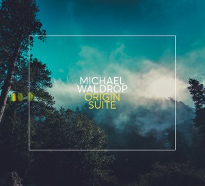 MICHAEL WALDROP - Origin Suite cover 