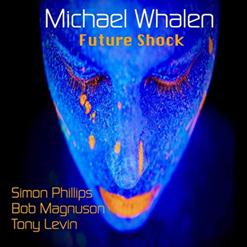 MICHAEL WHALEN - Future Shock cover 