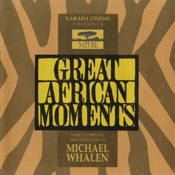 MICHAEL WHALEN - Great African Moments (Original Soundtrack) cover 