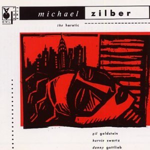 MICHAEL ZILBER - The Heretic cover 