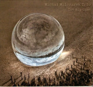 MICHAŁ  MILCZAREK - The Big Game cover 