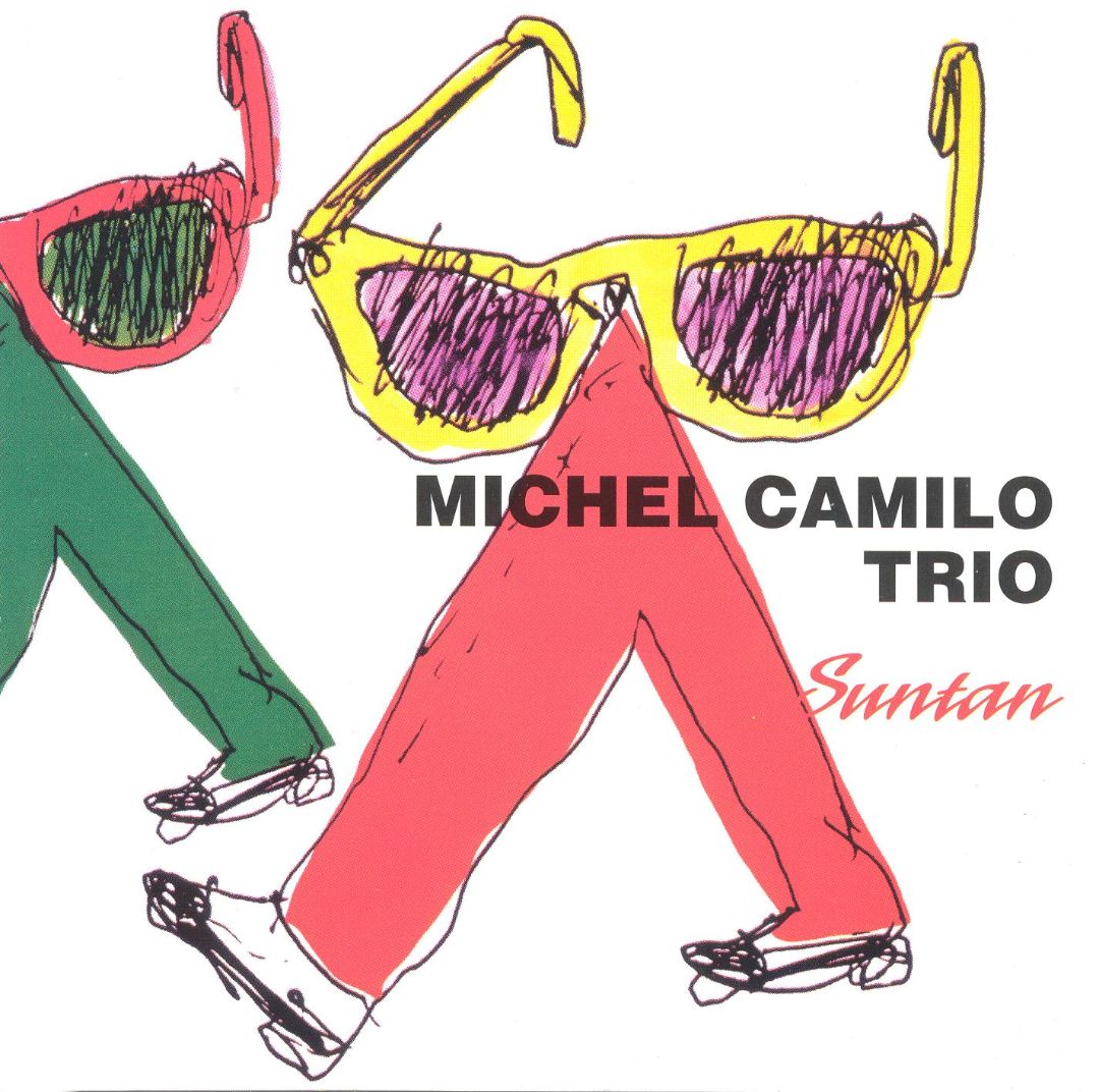 MICHEL CAMILO - Suntan (aka In Trio) cover 