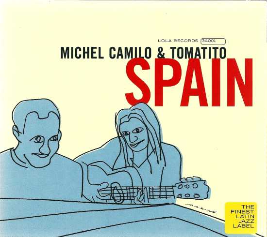 MICHEL CAMILO - Michel Camilo & Tomatito ‎: Spain cover 