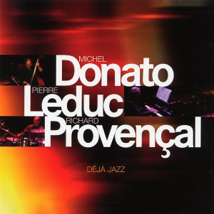 MICHEL DONATO - Deja Jazz cover 